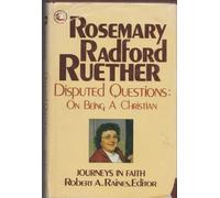 Disputed Questions: On Being a Christian Edition: First