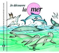 Disque Pedagogique Pour Les Enfants De 3 A 8 Ans - Je Decouvre La Mer