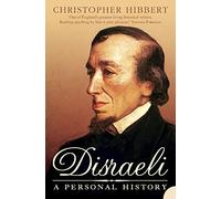 DISRAELI: A Personal History