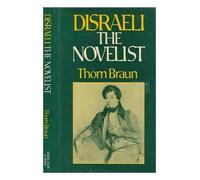 Disraeli: The Novelist