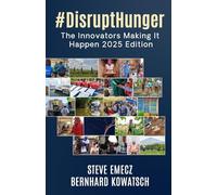 #DisruptHunger: The Innovators Making It Happen 2025 Edition: 1