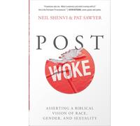 Disrupting Woke: Asserting a Biblical Vision of Race, Gender, and Sexuality