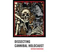 Dissecting Cannibal Holocaust