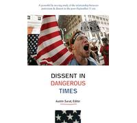 Dissent in Dangerous Times