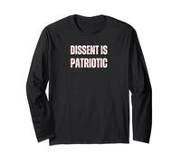 Dissent is Patriotic Long Sleeve T-Shirt
