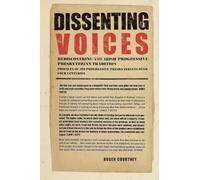 Dissenting Voices: Rediscovering the Irish Progressive Presbyterian Tradition