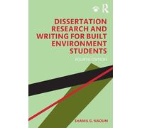 Dissertation Research and Writing for Built Environment Students