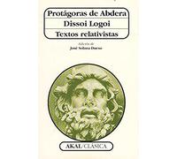 Dissoi Logoi - Textos Relativistas: 41 (Clásica)