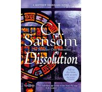 Dissolution: A Darkly Atmospheric Murder Mystery from the Bestselling Historical Series: 1 (The Shardlake series, 1)
