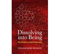 Dissolving into Being: The Wisdom of Sufi Philosophy