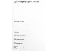 Dissolving The Ego Of Fashion. Engaging With Human Matters