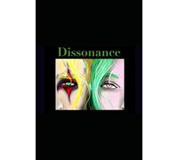 Dissonance (Disharmony)