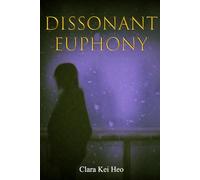 Dissonant Euphony