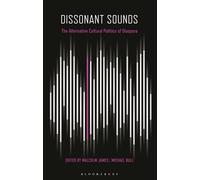 Dissonant Sounds: Diaspora, Culture and Politics