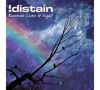 !distain - Rainbow Skies At Night