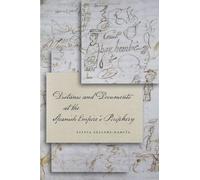 Distance and Documents at the Spanish Empire's Periphery