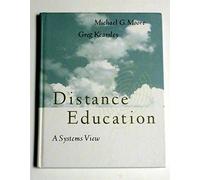 Distance Education: A Systems View