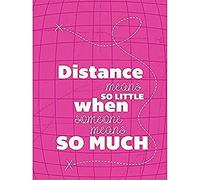 Distance Love Romance Typography Pink Wall Art Print