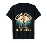 Distance Runners Do It Longer Marathon Training |---- T-Shirt