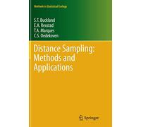 Distance Sampling: Methods and Applications (Methods in Statistical Ecology)