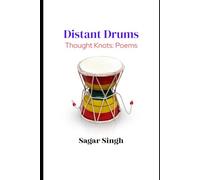 Distant Drums: Thought Knots: Poems