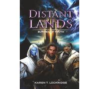 Distant Lands: Burden of Truth (Distant Lands Trilogy)