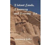 Distant Lands, Discovery and Derring-Do