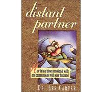 Distant Partner: How to tear down emotional walls and communicate with your husband