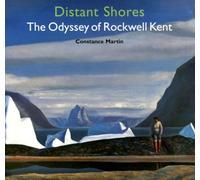 Distant Shores - The Odyssey of Rockwell Kent