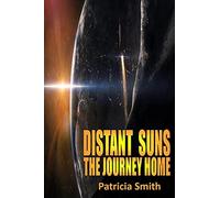 Distant Suns - The Journey Home: Volume 2
