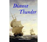 Distant Thunder: A Novel of the American Revolution (The Langdon Maritime Chronicles)