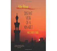 Distant View of a Minaret and Other Stories