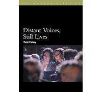 Distant Voices, Still Lives (BFI Film Classics)