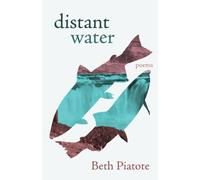 Distant Water : Poems