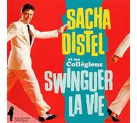 Distel Sacha et Ses Collegiens - Swinguer La Vie