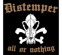 Distemper - All Or Nothing