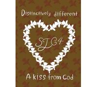 Distinctively Different: A Kiss from God