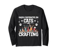 Distracted By Cats and Crafting Crafter Creative Hobby Long Sleeve T-Shirt