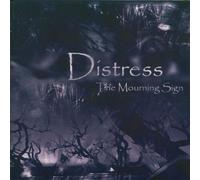 Distress - The Mourning Sign