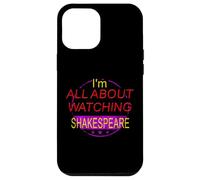 Distressed All About Watching Shakespeare Humorous Slogan Case for iPhone 12 Pro Max