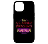 Distressed All About Watching Shakespeare Humorous Slogan Case for iPhone 14