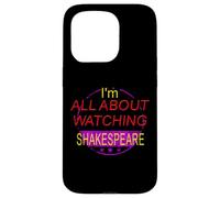 Distressed All About Watching Shakespeare Humorous Slogan Case for iPhone 15 Pro
