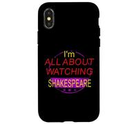 Distressed All About Watching Shakespeare Humorous Slogan Case for iPhone X/XS