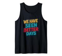 Distressed Better Days Timon Athens Shakespeare Quotation Tank Top