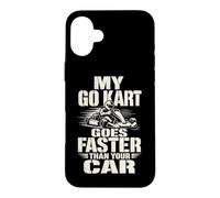Distressed Go Kart Racing Driver My Go Kart Goes Faster Than Case for iPhone 16 Plus