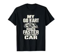 Distressed Go Kart Racing Driver My Go Kart Goes Faster Than T-Shirt