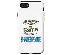 Distressed Life Same Without Shakespeare Humorous Slogan Case for iPhone SE (2020) / 7 / 8