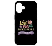 Distressed Love Shakespeare Only Grows Stronger Humorous Case for iPhone 16