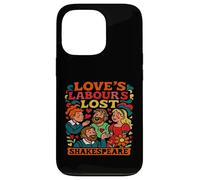 Distressed Love's Labours Lost Shakespeare Title Humorous Case for iPhone 13 Pro