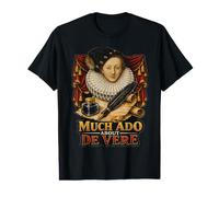 Distressed Much ADO About De Vere Shakespeare Authorship Value Graphic T-Shirt
